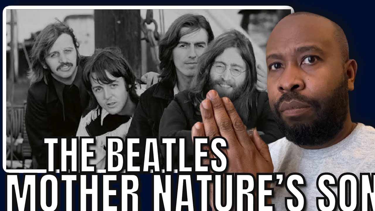 Первое прослушивание | Реакция на песню The Beatles - Mother Nature’s Son