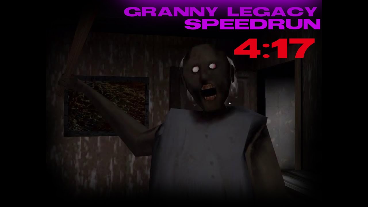 💀 Granny Legacy - SPEEDRUN EXTREME 4:17 🚪 DOOR PRESET 5