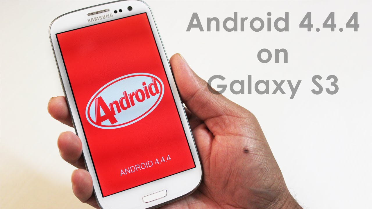 Android 4.4.4 KitKat on Samsung Galaxy S3 I9300