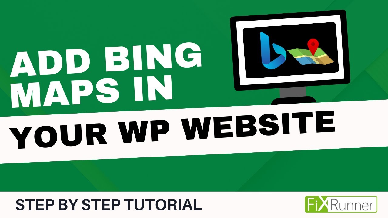 How To Add Bing Maps To Your WordPress Website