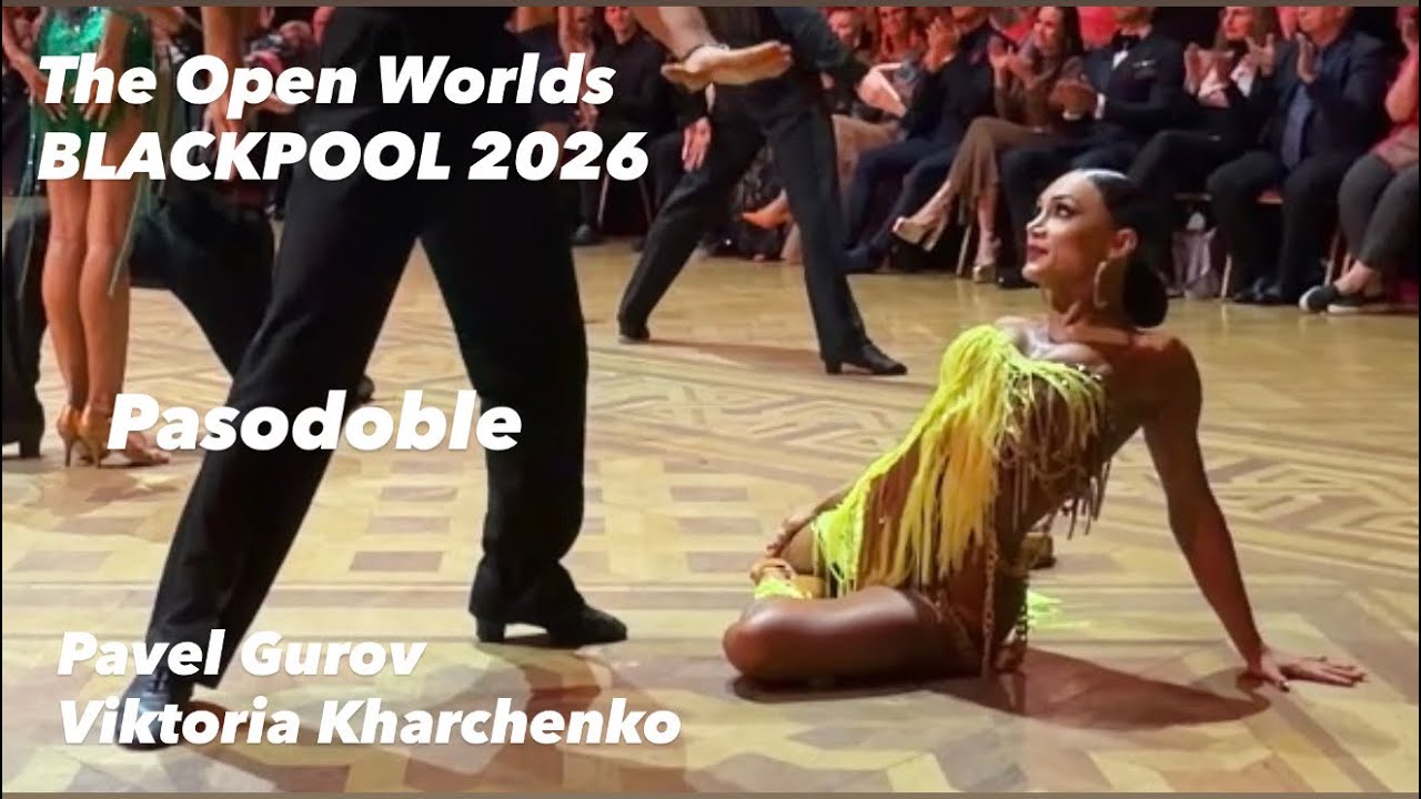 🔥 Pasodoble | The Open Worlds Blackpool 2026 | Professional Latin 