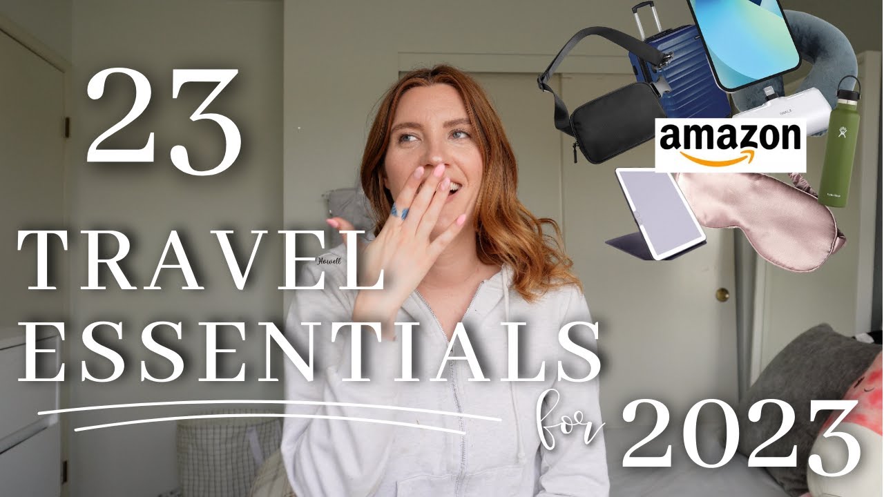 23 Travel Essentials for 2023 ✈️ amazon travel must-haves + links!