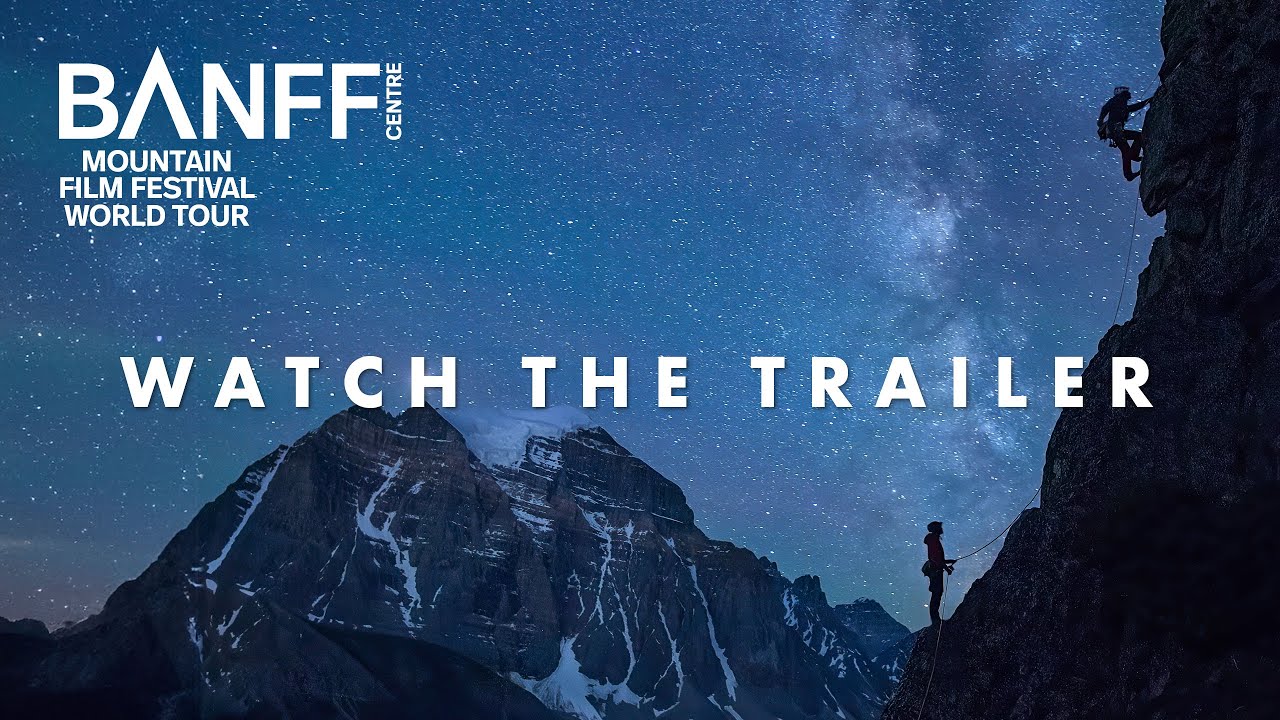 Banff Mountain Film Festival World Tour 2026 Trailer