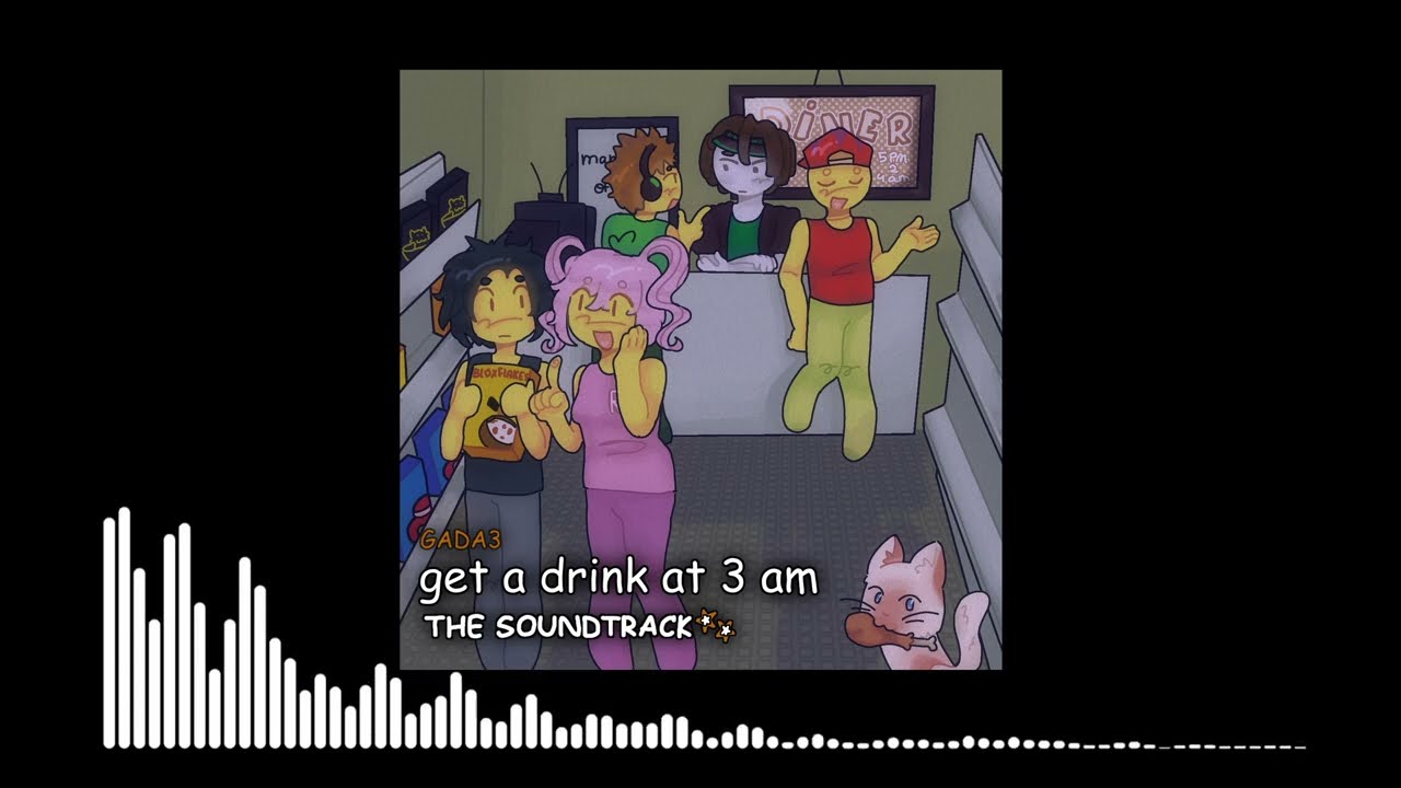 get a drink at 3 am OST: 12 - Closure (Credits Theme)