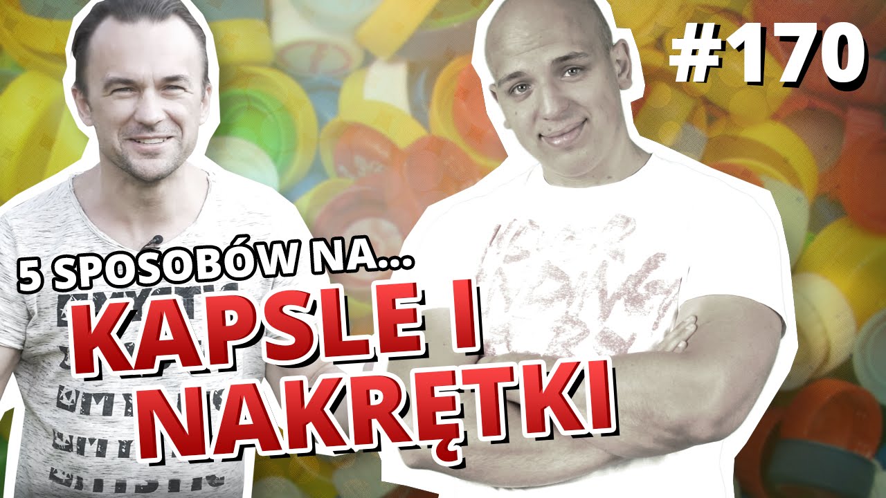 5 sposob&oacute;w na... KAPSLE I NAKRĘTKI - Gość specjalny: Jack Gadovsky