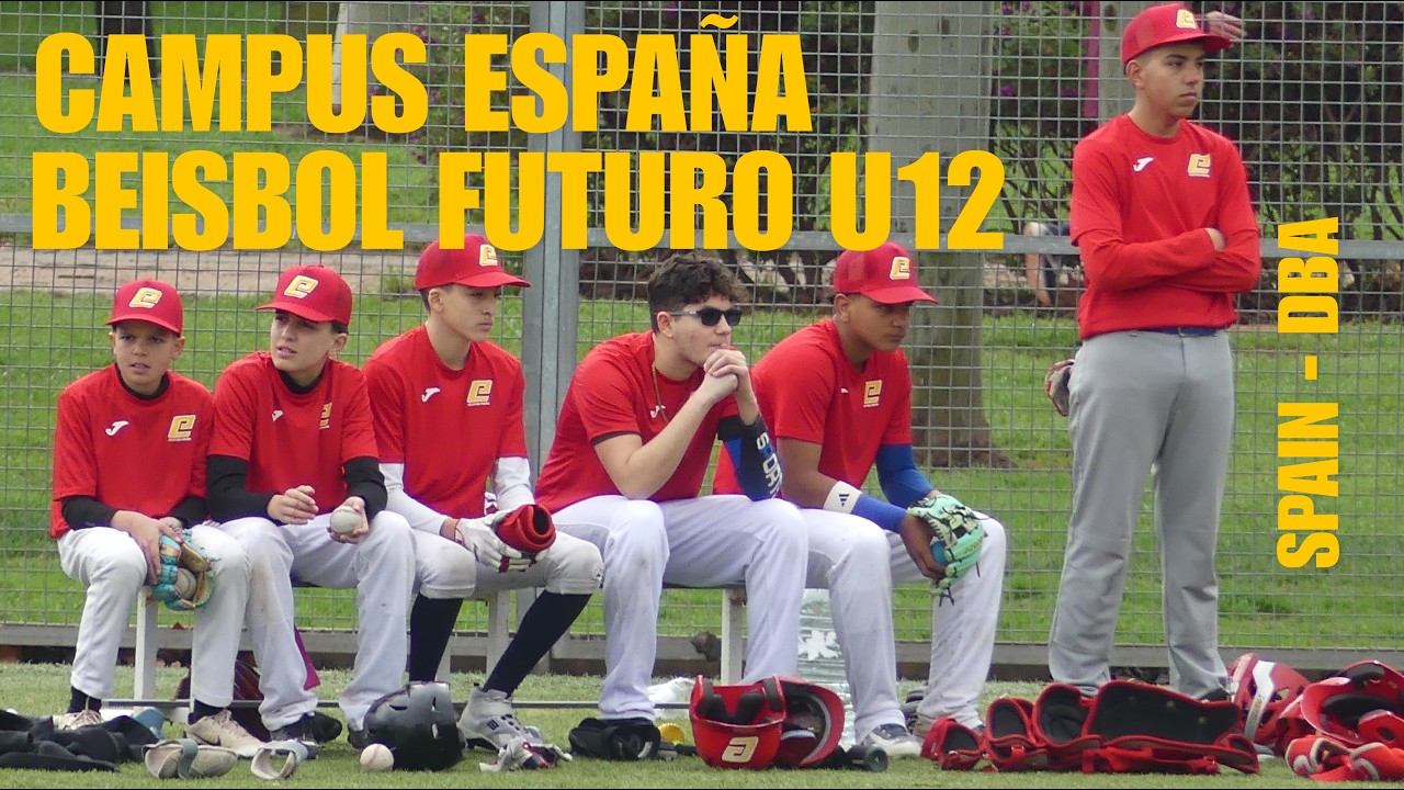 RFEBS Campus España Beisbol Futuro U12 SPAIN - DBA