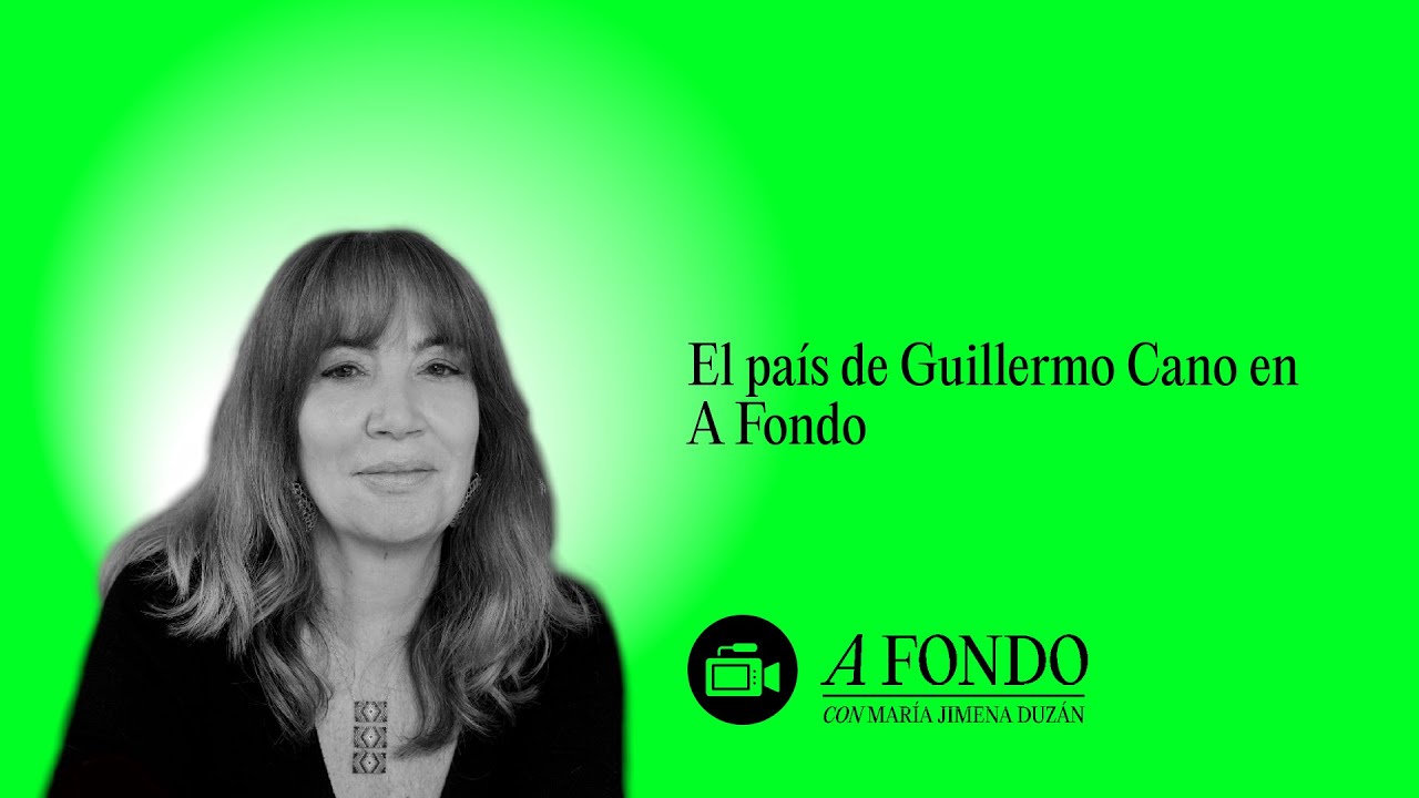 El país de Guillermo Cano en A Fondo