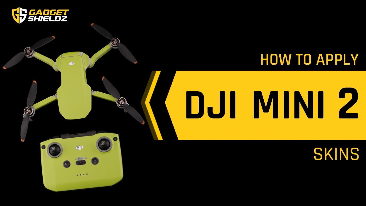 How to apply DJI Mini 2 Skins | Gadgetshieldz®