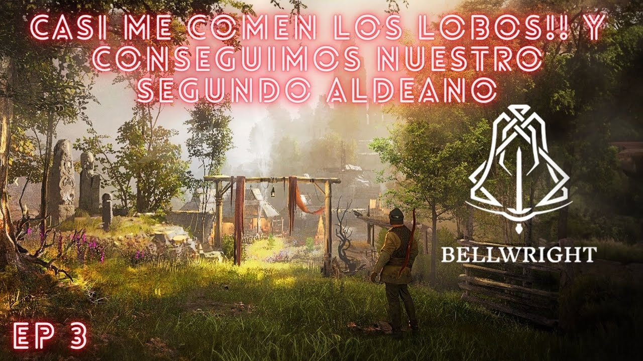 Bellwright EP 3 Tenemos nuestro segundo aldeano y nuestra primera lucha