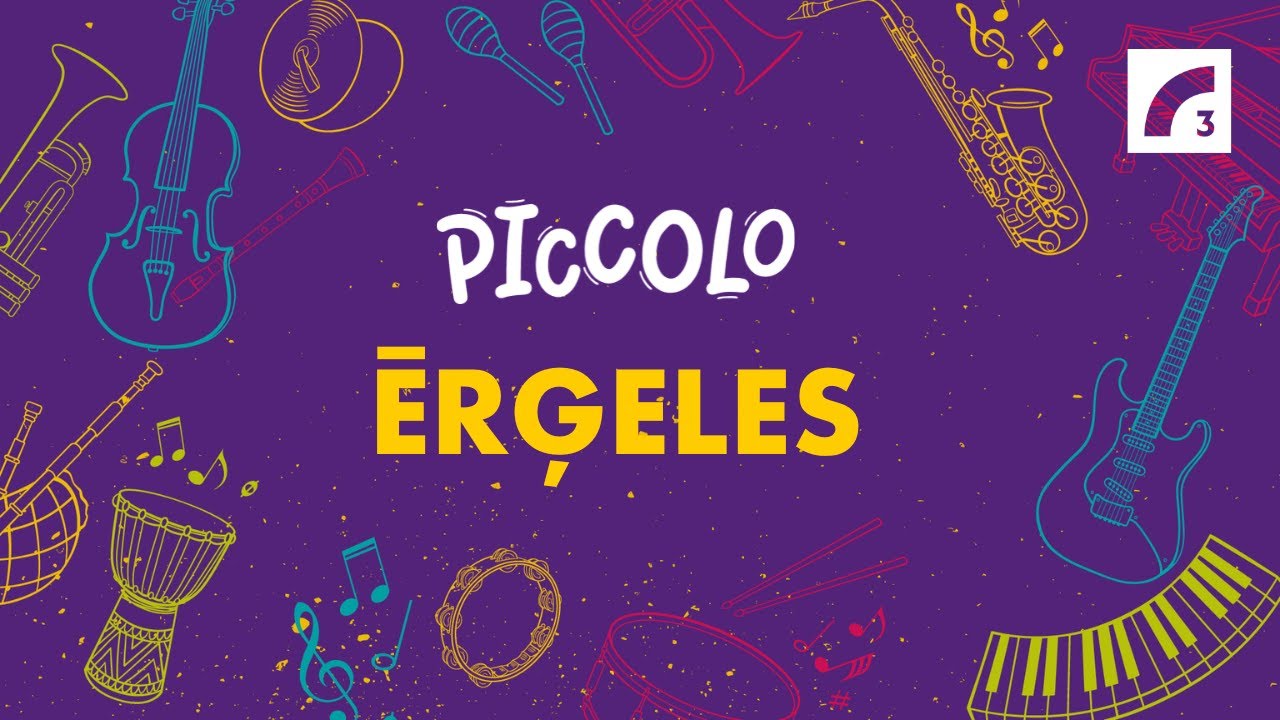 PICCOLO | Ērģeles