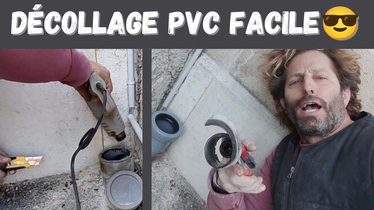 Comment décoller un raccord PVC