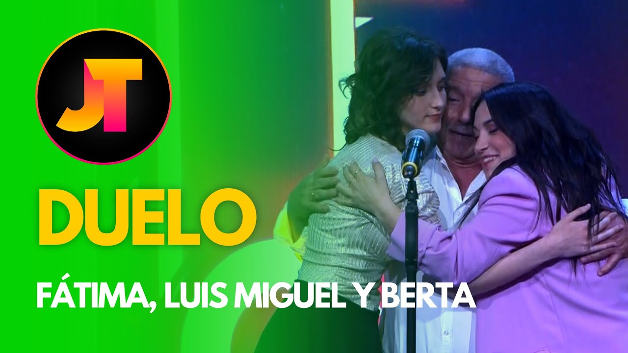 DUELO - FÁTIMA, LUIS MIGUEL Y BERTA | GALA 7 | JOTALENT 2024