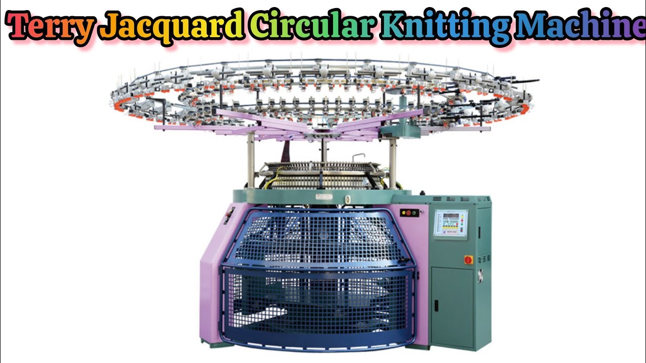 Terry Jacquard Circular Knitting Machine Details 