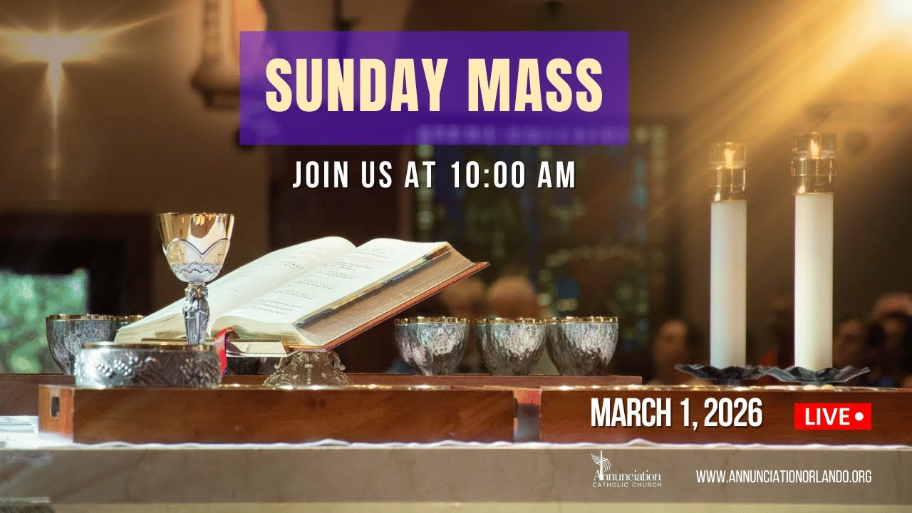 2nd Sunday of Lent - March 1, 2026 - 10am