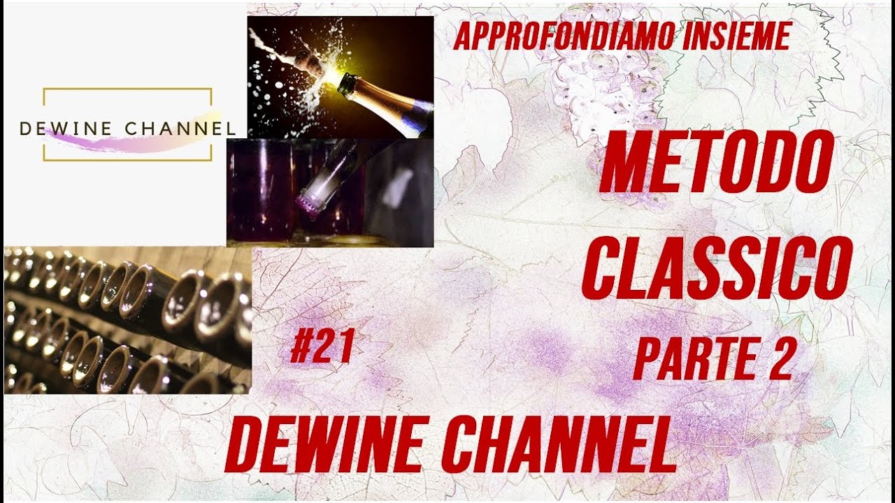 APPROFONDIAMO INSIEME #21 - METODO CLASSICO (PARTE DUE)