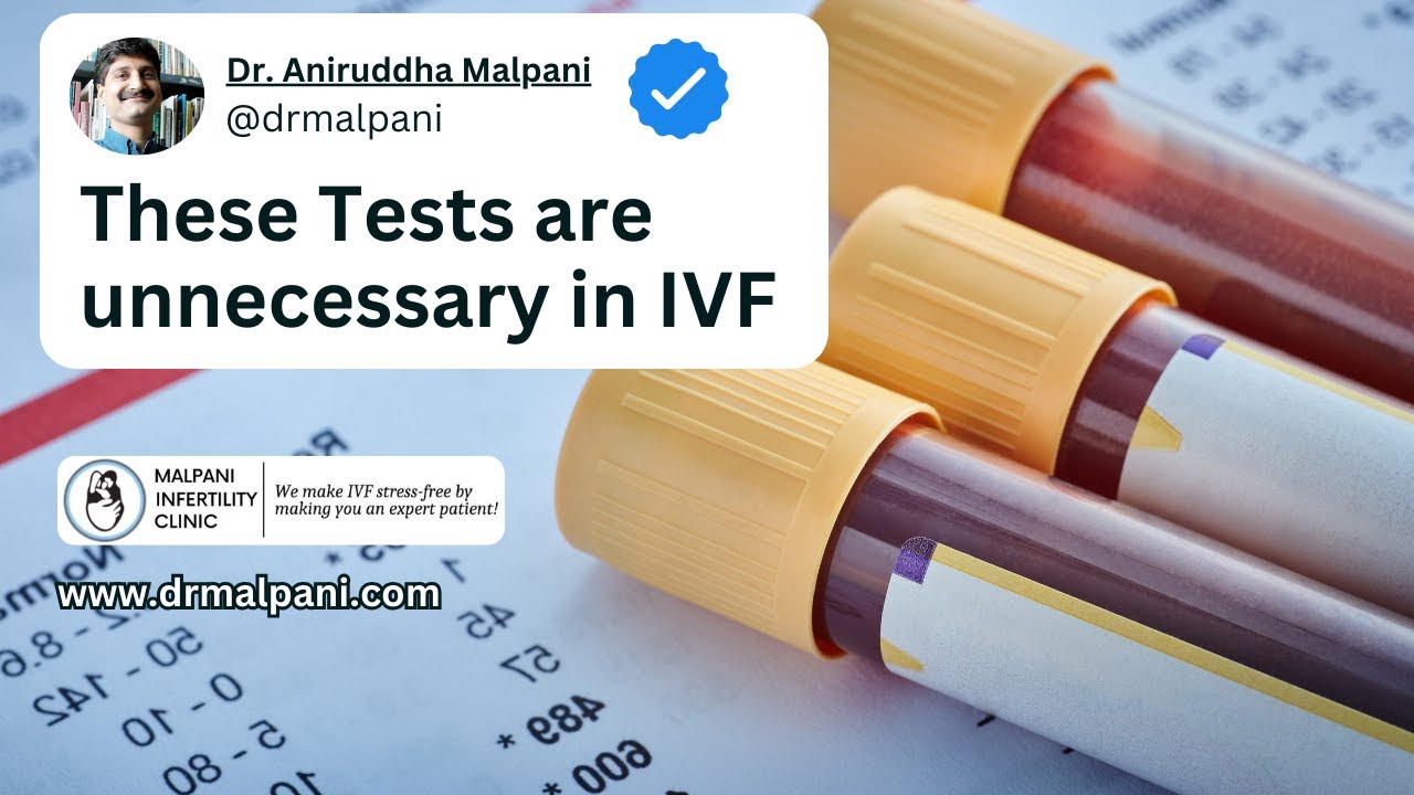 Avoiding the Trap of Unnecessary IVF Add-On Tests #drmalpani #ivftreatment #ivfsupport #ivfsuccess