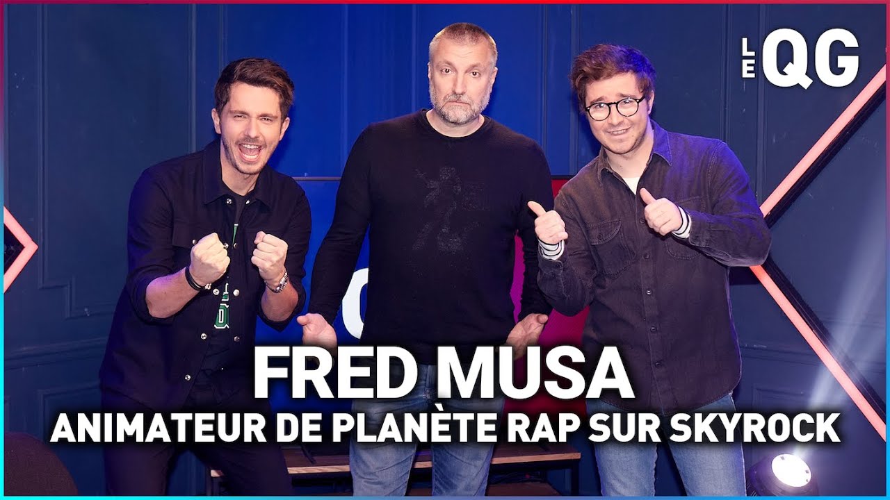 LE QG 53 - LABEEU & GUILLAUME PLEY avec FRED MUSA (ANIMATEUR DE PLANÈTE RAP SUR SKYROCK)