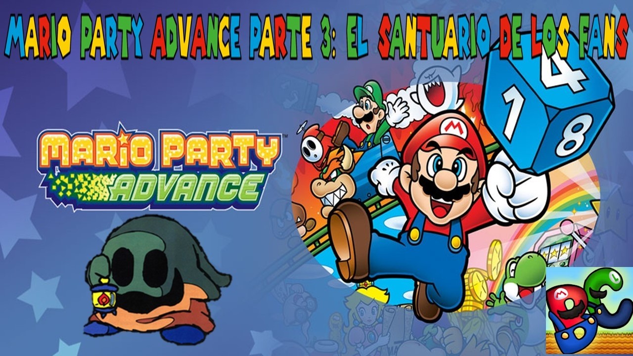 Mario Party Advance Parte 3: El Santuario de los Fans
