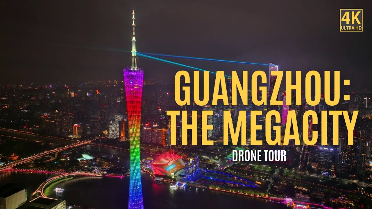 4K Drone Flight: An Aerial Journey of Guangzhou 2026