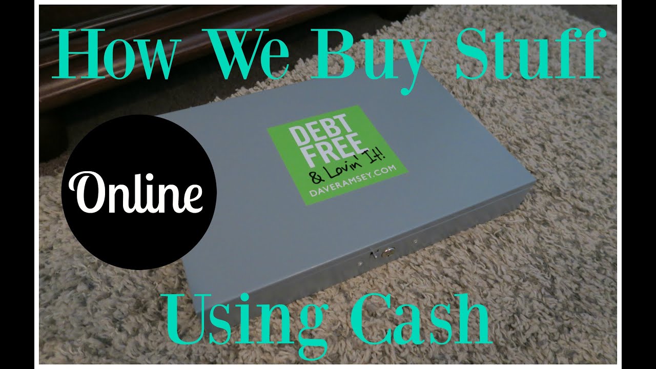 How We Buy Stuff Online Using Cash | Dave Ramsey Cash Envelope System