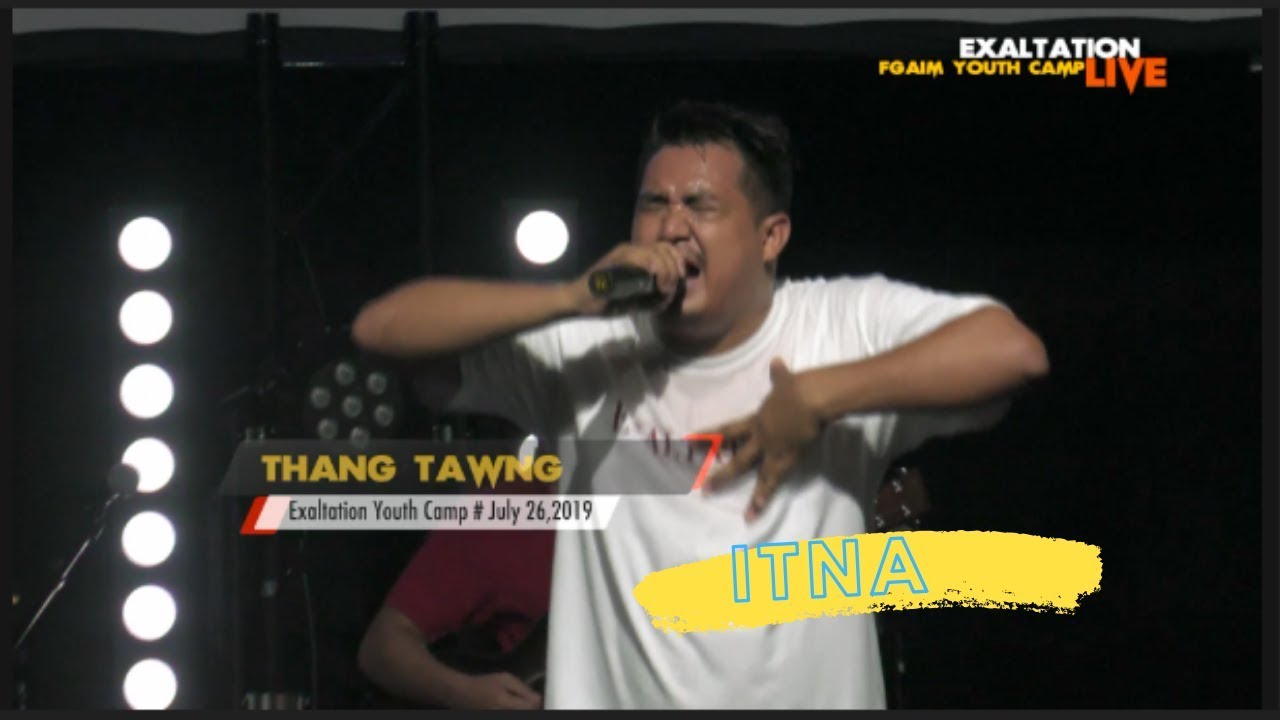 ITNA- Thang Tawng Lathak