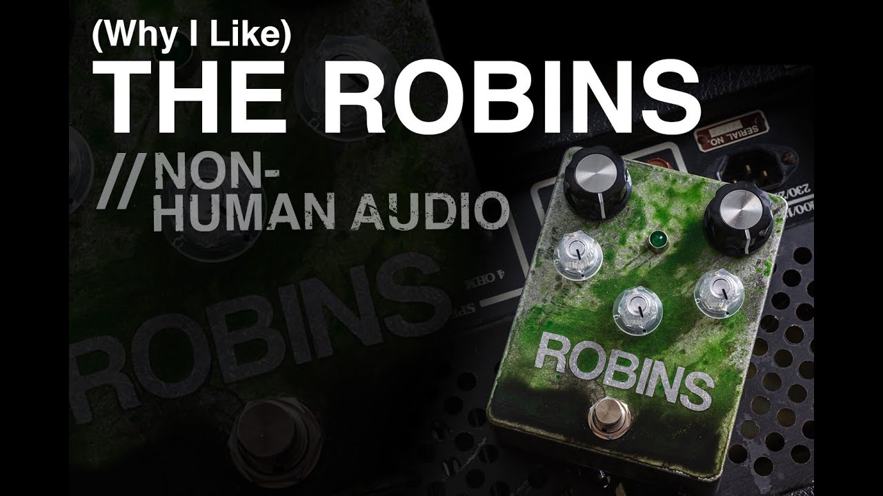 The Robins Demo // Non-Human Audio