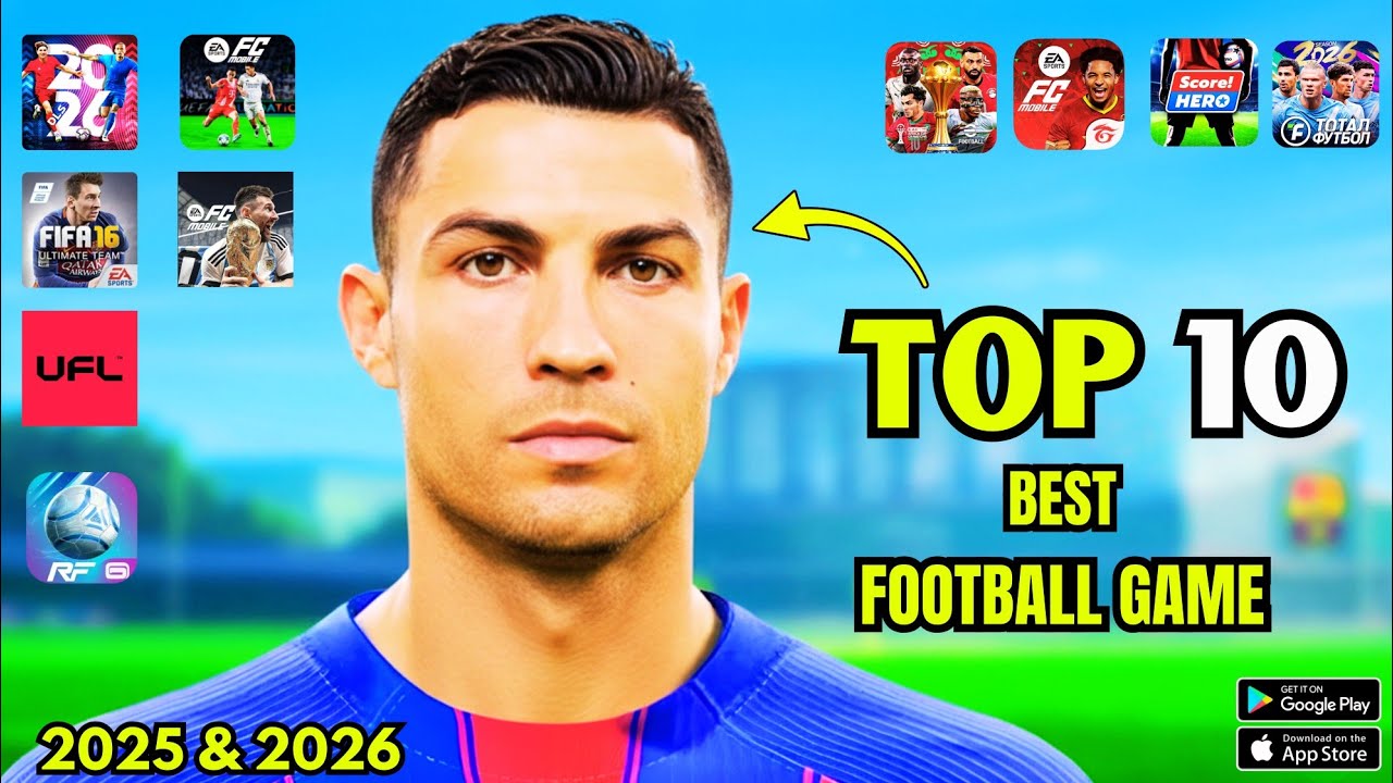 🔥 Top 10 Best Football Games on Android & iOS in 2025/2026! ⚽📱