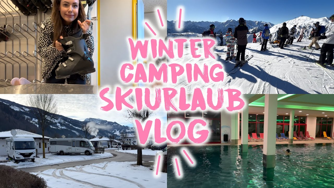 Wintercamping & Skiurlaub mit Familie❄️ • Resort im Zillertal  • VLOG über 3 Tage • Maria Castielle
