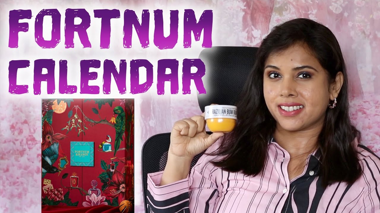 FORTNUM AND MASON BEAUTY ADVENT CALENDAR 2025 CONTENTS, PRICE BREAKDOWN