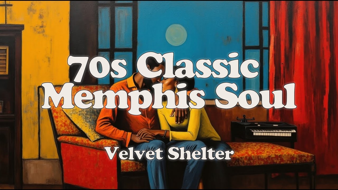 Velvet Shelter | 1970s Classic Memphis Soul