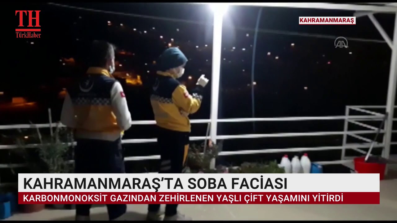 KAHRAMANMARAŞ’TA SOBA FACİASI