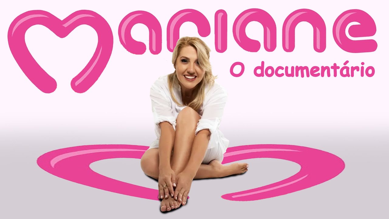 Mariane - o documentário