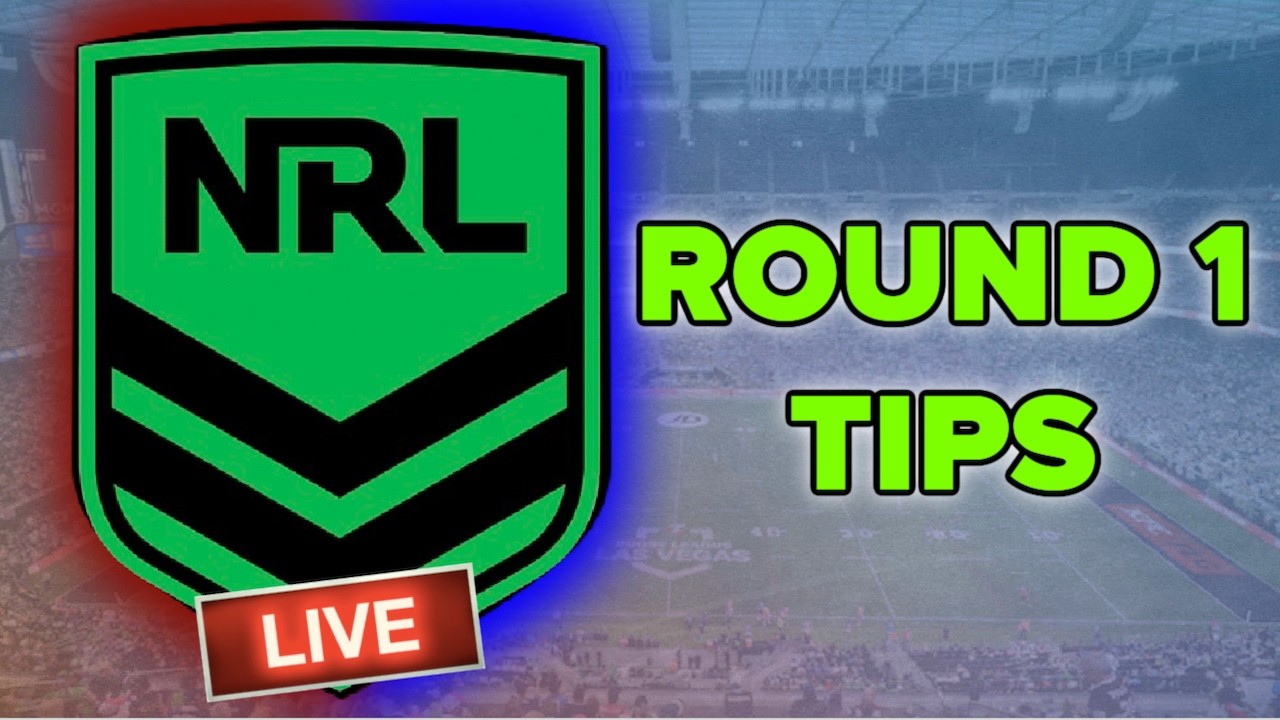 LIVE: NRL Round 1 Tips | Full Predictions & Season Kickoff 🏉🔥