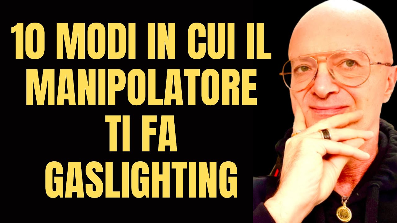 10 modi in cui il manipolatore ti fa gaslighting