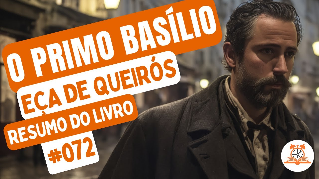 O Primo Basílio - Eça de Queirós | Resumo do Livro | RoletaDoLivro #072
