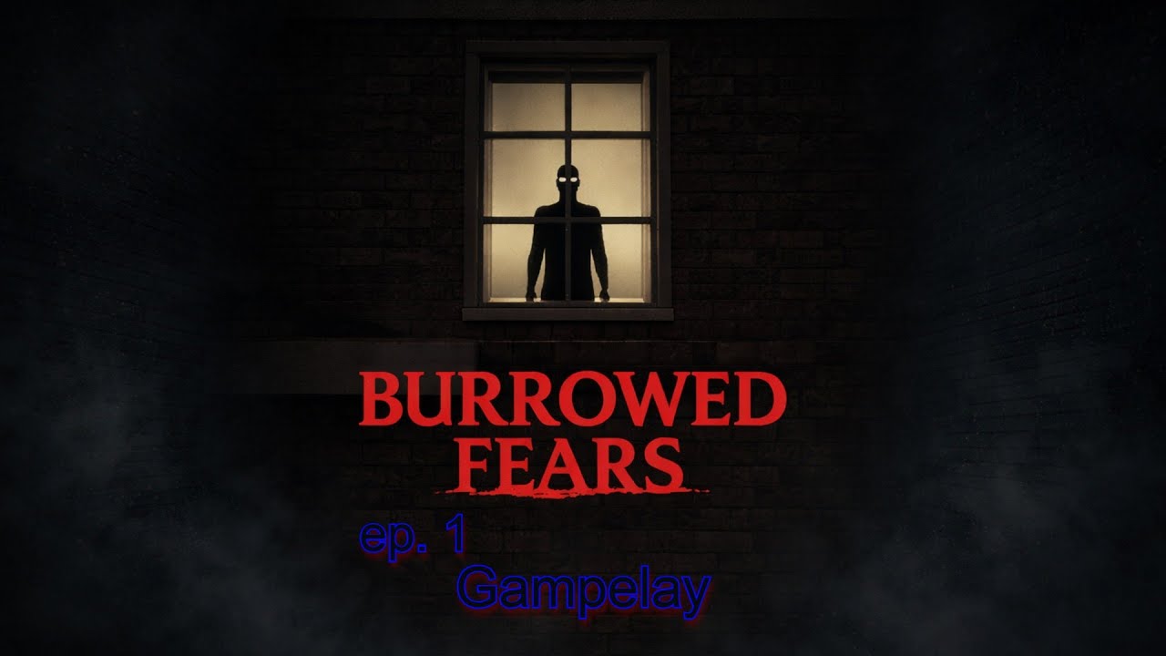 BURROWED FEARS | Episodio 1 | Gameplay