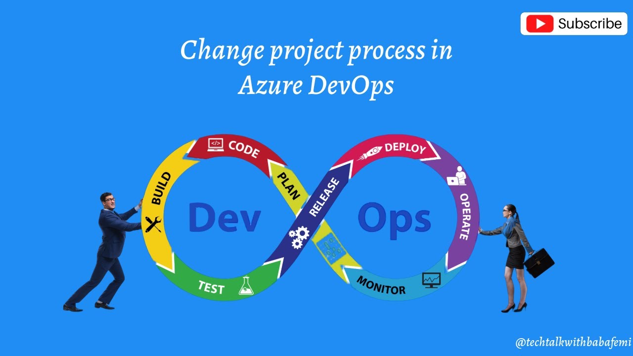 Changing Project Processes in Azure DevOps