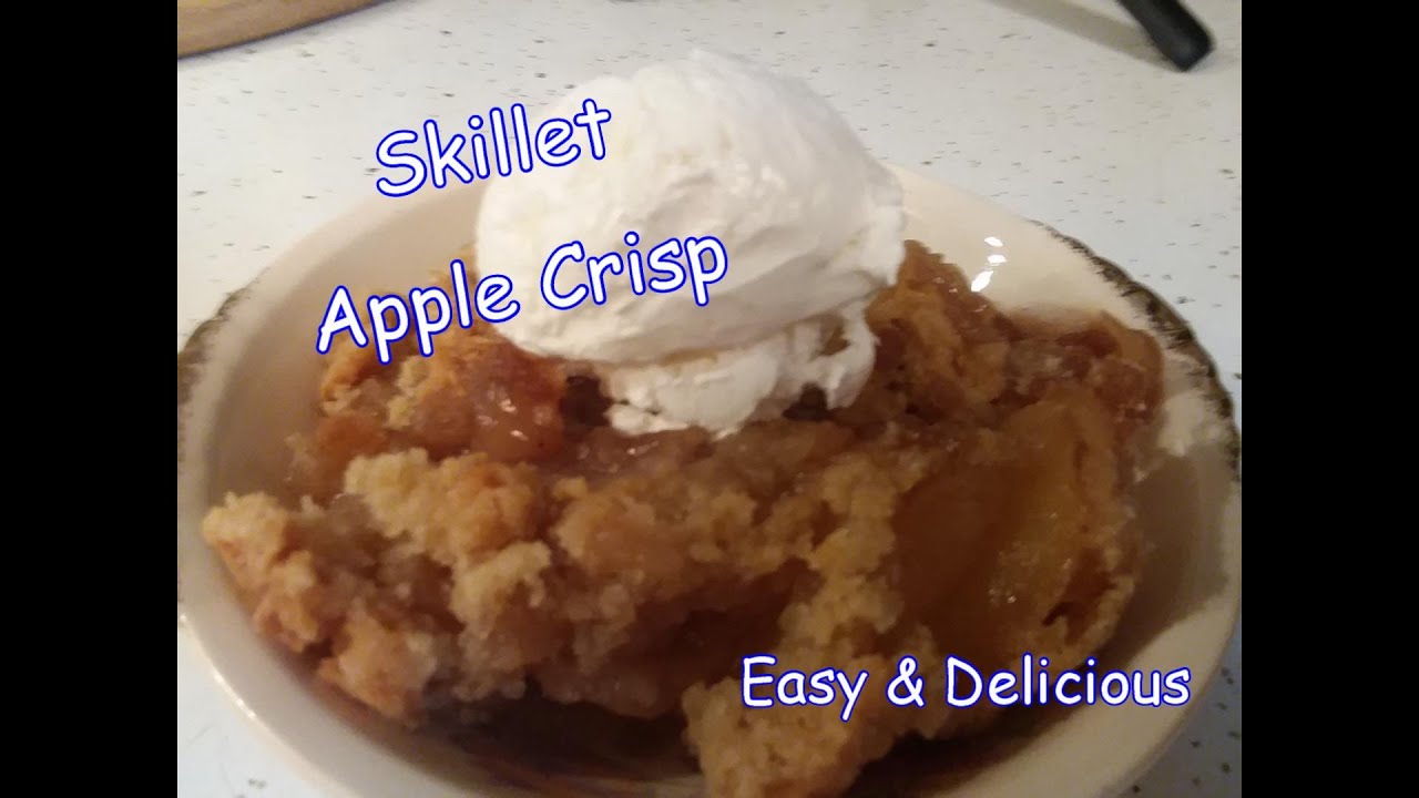 Skillet Apple Crisp | Easy & Delicious