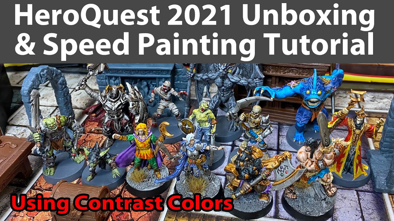 HeroQuest 2021 Unboxing & Speed Painting Tutorial