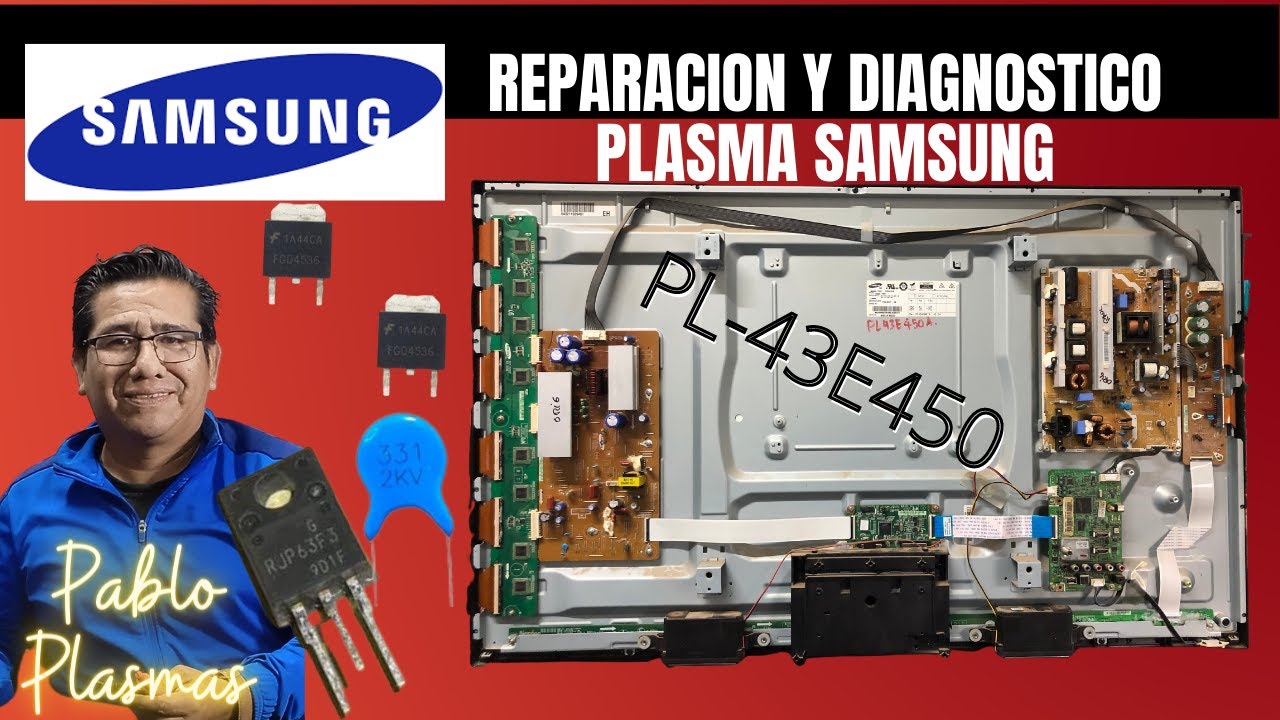 Reparación de pantalla plasma Samsung Pl43E450