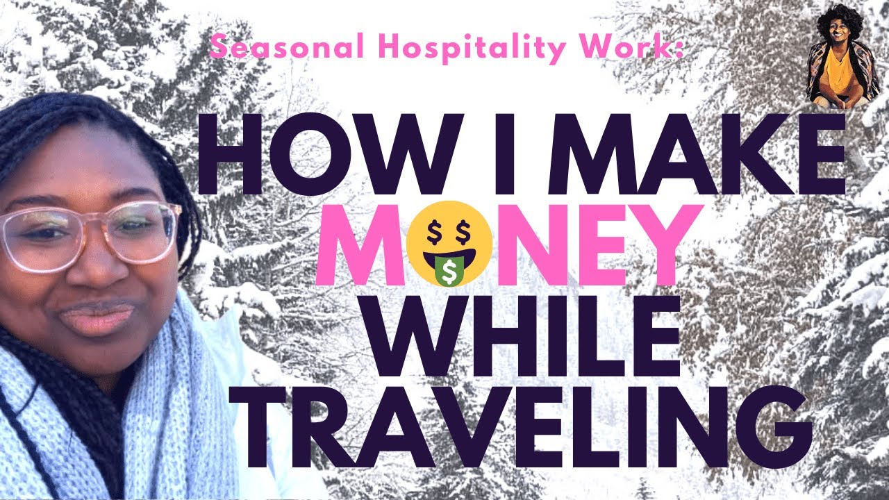 Как заработать во время путешествий? Сезонная работа в сфере гостеприимства 🌴