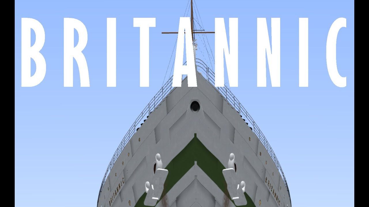 Britannic's Final Voyage | Vehicle Simulator