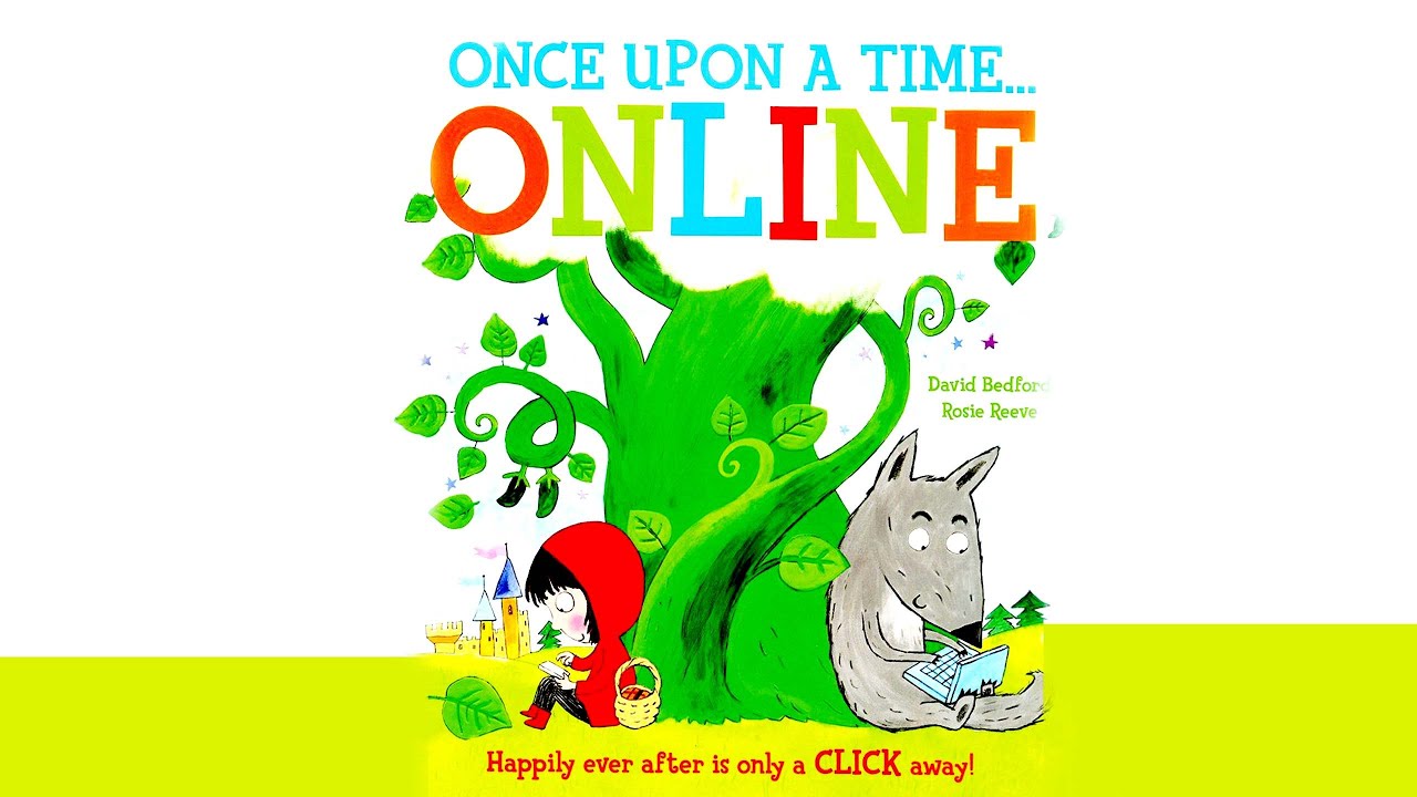 Once Upon a Time ONLINE By David Bedford