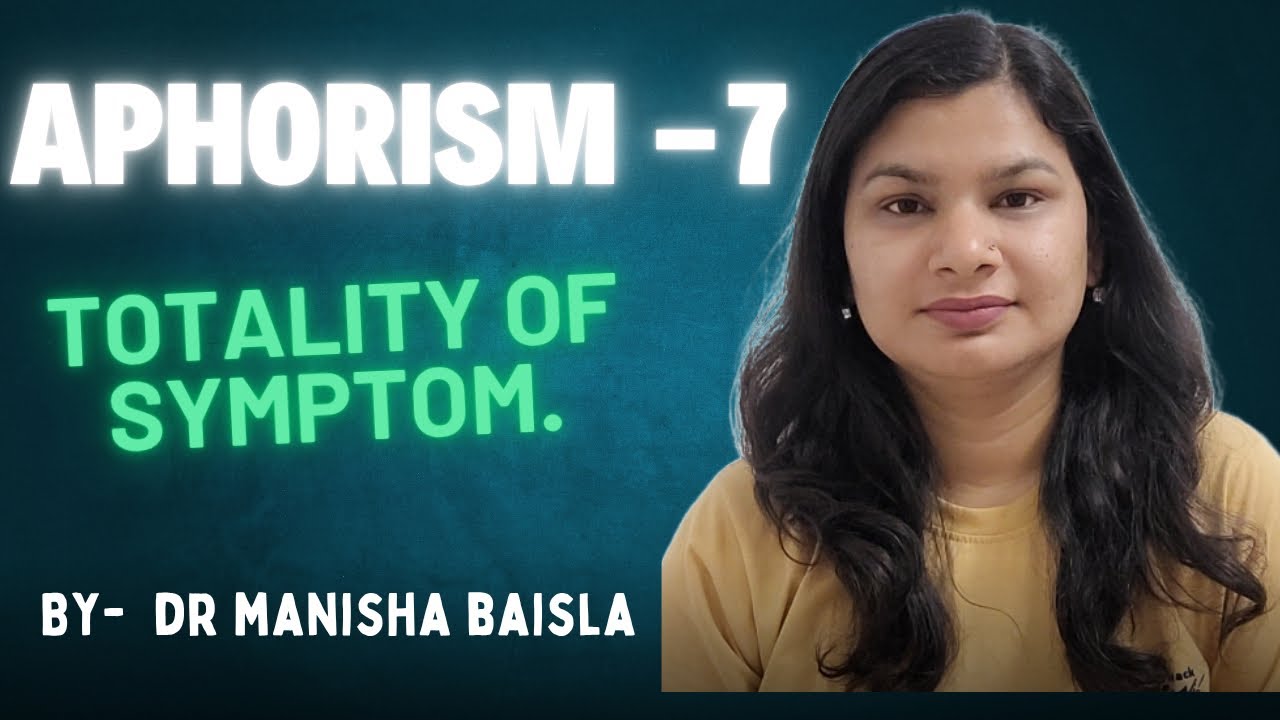 APHORISM-7  , ORGANON OF MEDICINE