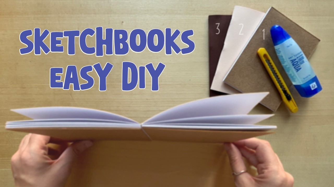 Homemade Sketchbooks DIY (no bookbinding skills needed)