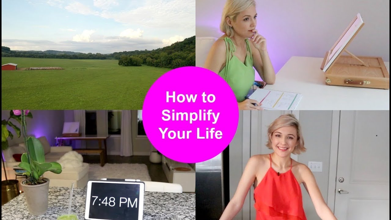 How to Simplify Your Life