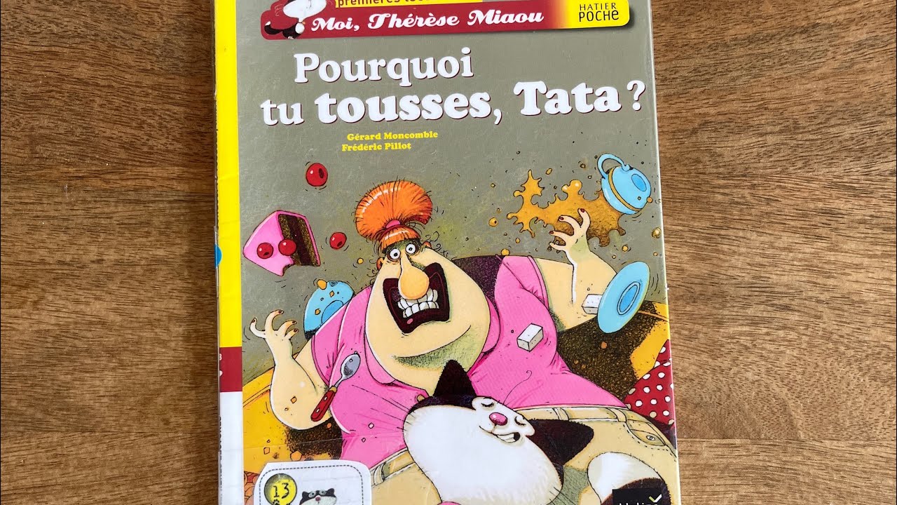 Pourquoi tu tousses, Tata?