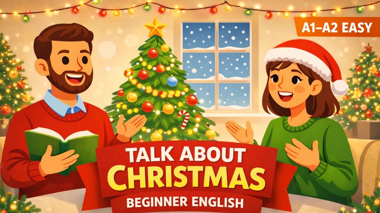 Christmas English Conversation | Easy & Fun Talk for Beginners (A1–A2)