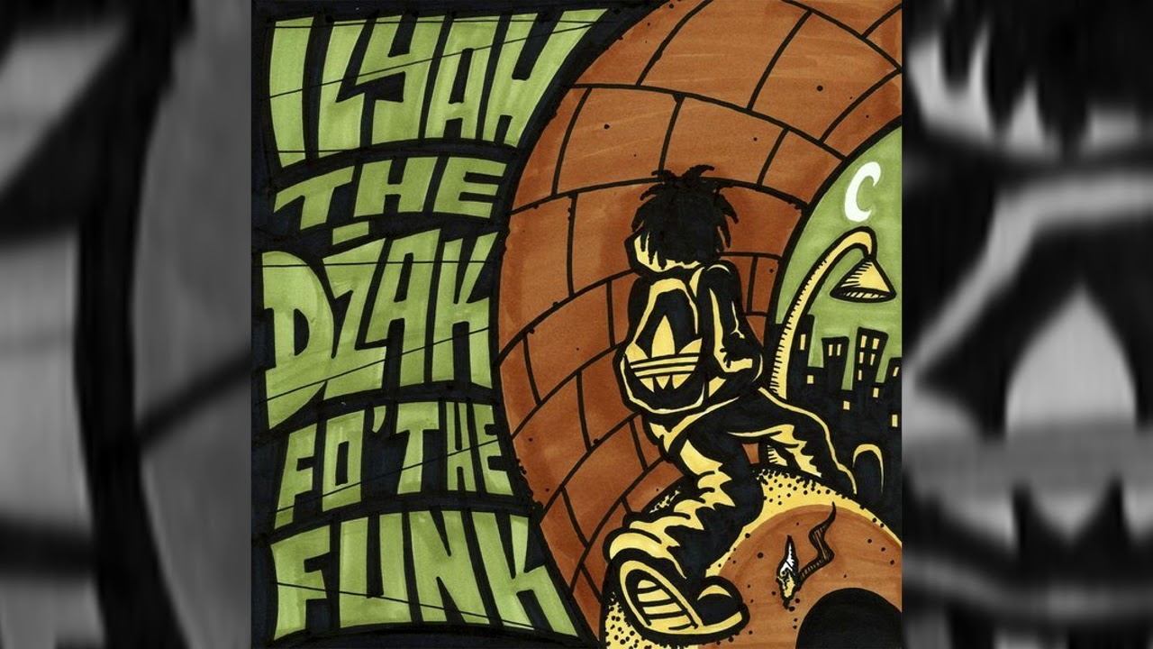 Ilyah The Džak - Fo The Funk 2013 - Chill Deal