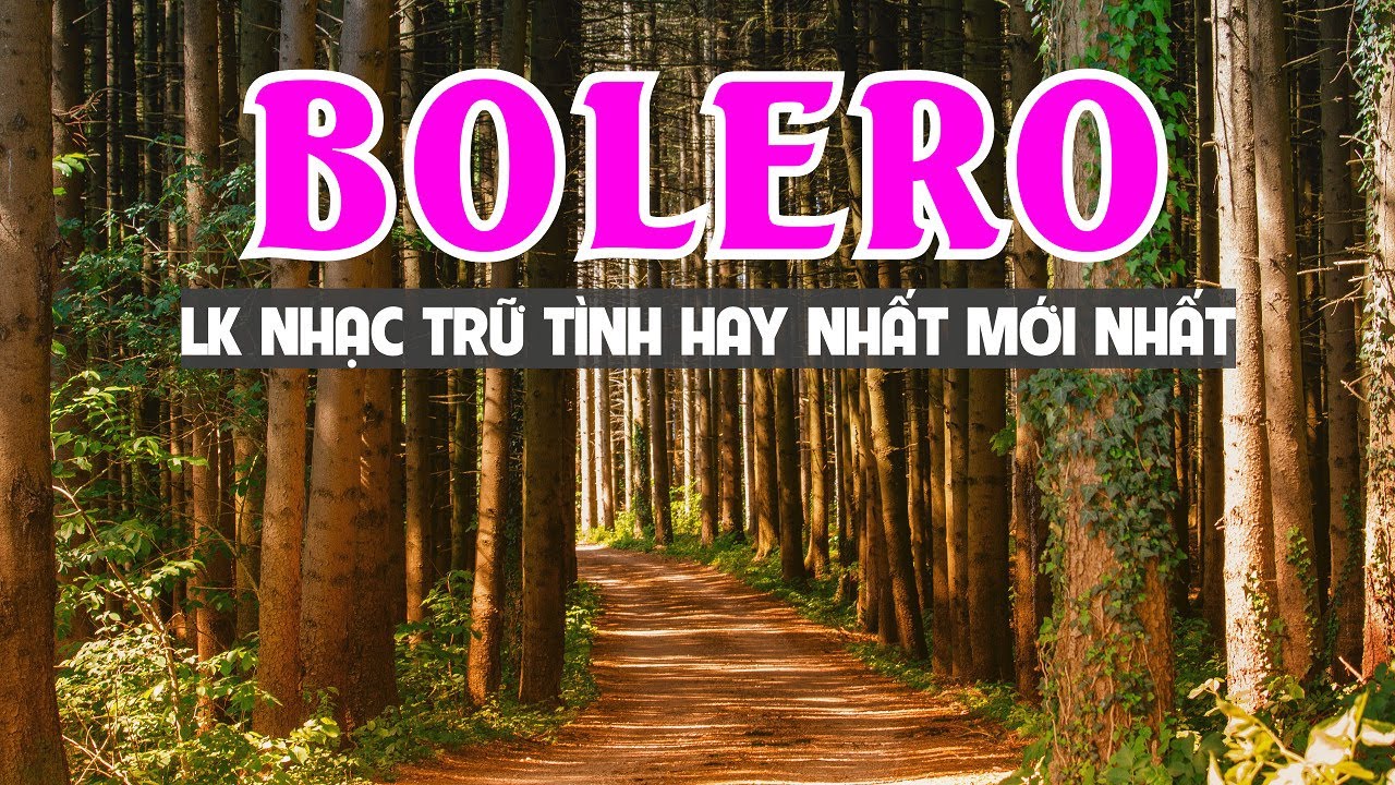 ĐỈNH CAO BOLERO NGẮM CẢNH ĐẸP NƯỚC NGOÀI 2023 - SÁNG SỚM BẬT NGAY LK NHẠC TRỮ TÌNH BOLERO MỚI RA LÒ